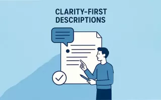 Clarity-First Descriptions