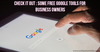 CHECK IT OUT SOME FREE GOOGLE TOOLS FOR BUSINESS OWNERS