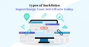 Types of Backlinks Supercharge Your SEO Efforts Today