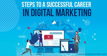 Steps to a Successful Career in Digital Marketing