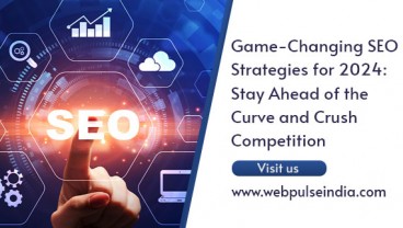 Game Changing SEO Strategies for 2024 Stay Ahead of the Curve and Crush Competition