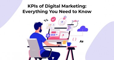 KPIs of Digital Marketing Everything You Need to Know