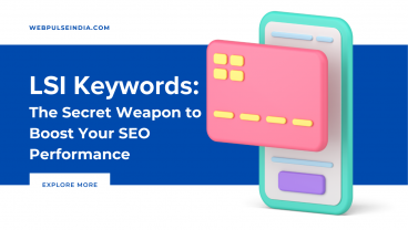 LSI Keywords The Secret Weapon to Boost Your SEO Performance