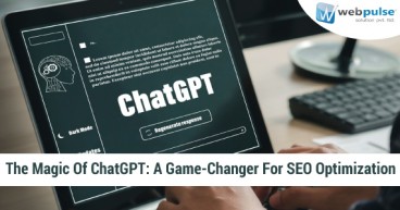 The Magic Of ChatGPT A Game Changer For SEO Optimization