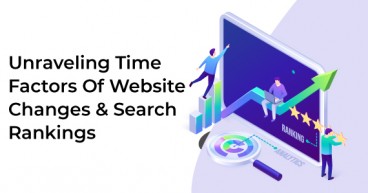 Unraveling Time Factors Of Website Changes And Search Rankings
