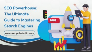 SEO Powerhouse The Ultimate Guide to Mastering Search Engines