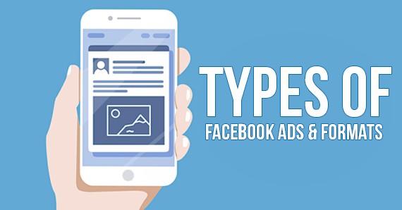 Types of Facebook Ads and Formats